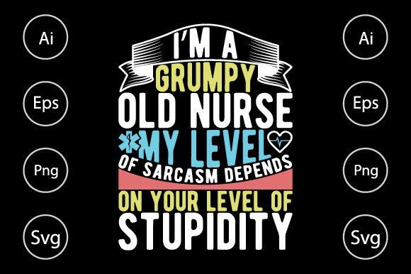 I’m a Grumpy Old Nurse, Nurse T Shirt