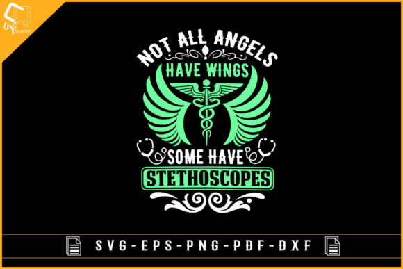 Not All Angels Have Wings Nurse T-shirt: Graphics and Crafts