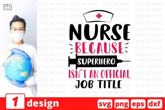 Nurse Because Superhero Isn't an Graphics & Crafts