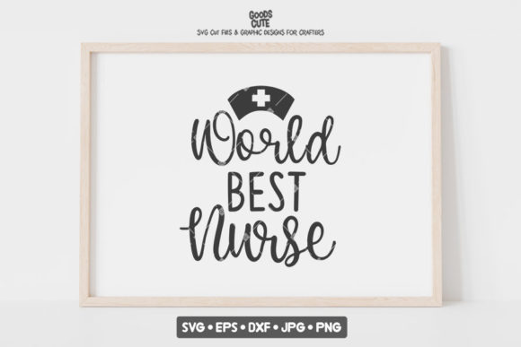 World Best Nurse Graphics and Crafts