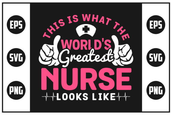 World's Greatest Nurse Graphics and Crafts