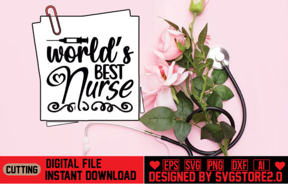 World’s Best Nurse: Graphics and Crafts for Real Publishing
